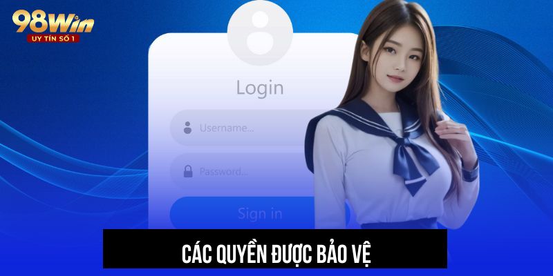 Một số quyền của người chơi trong chính sách bảo mật 98Win 