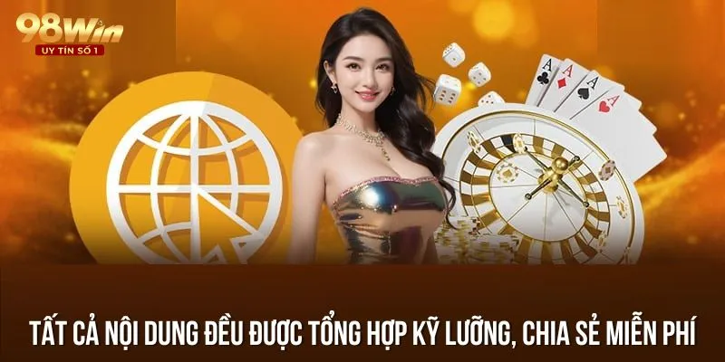 Tất cả nội dung đều được tổng hợp kỹ lưỡng, chia sẻ miễn phí