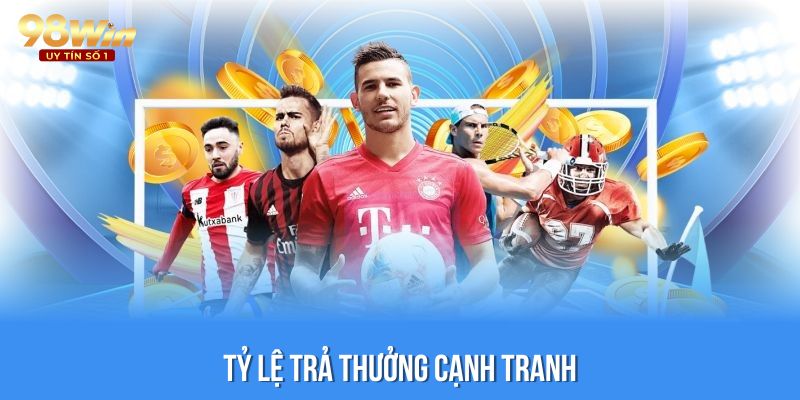 Tỷ lệ trả thưởng cạnh tranh, thu hút nhiều người quan tâm